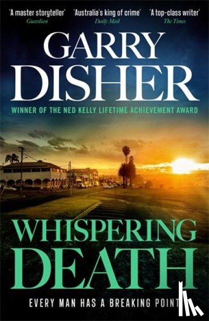 Disher, Garry - Whispering Death
