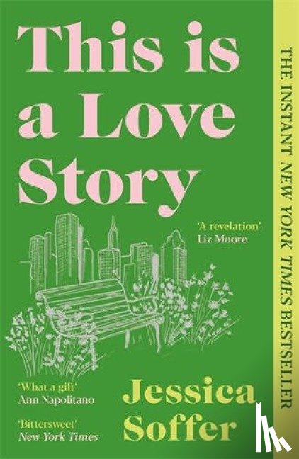 Soffer, Jessica - This Is a Love Story