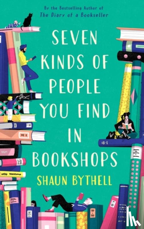 Bythell, Shaun - Seven Kinds of People You Find in Bookshops