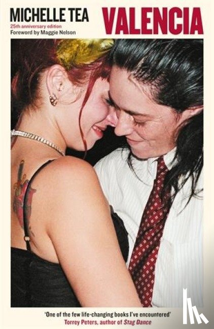 Tea, Michelle - Valencia