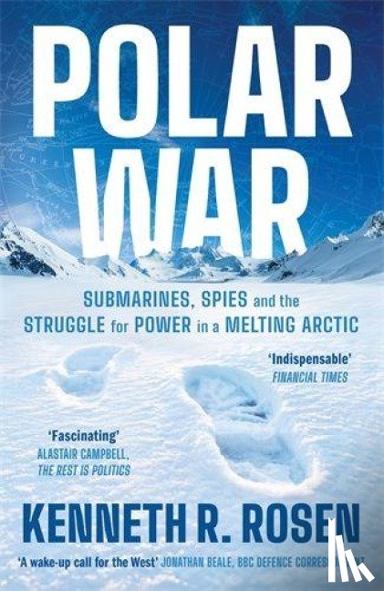 Rosen, Kenneth R. - Polar War