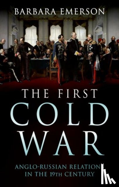Emerson, Barbara - The First Cold War