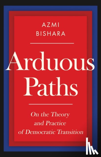 Bishara, Azmi - Arduous Paths