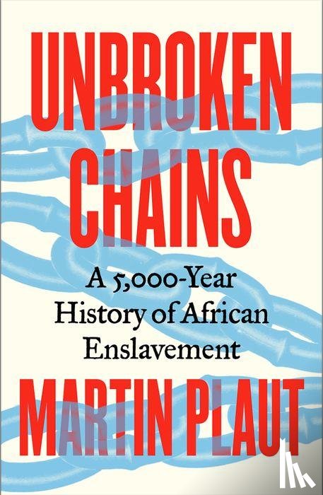 Plaut, Martin - Unbroken Chains