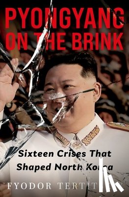 Tertitskiy, Fyodor - Pyongyang on the Brink