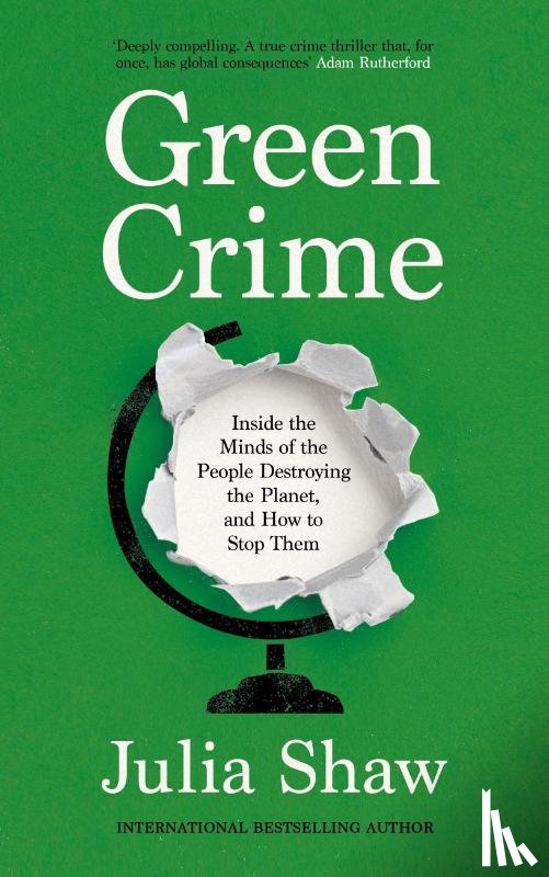 Shaw, Dr Julia - Green Crime
