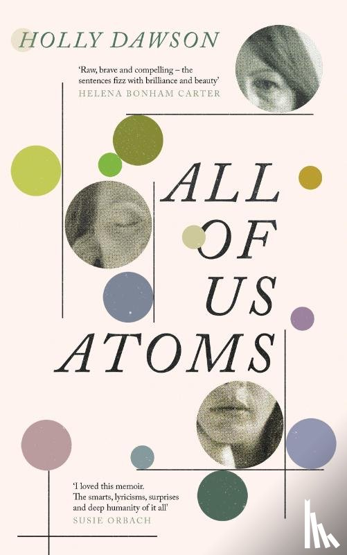 Dawson, Holly - All of Us Atoms