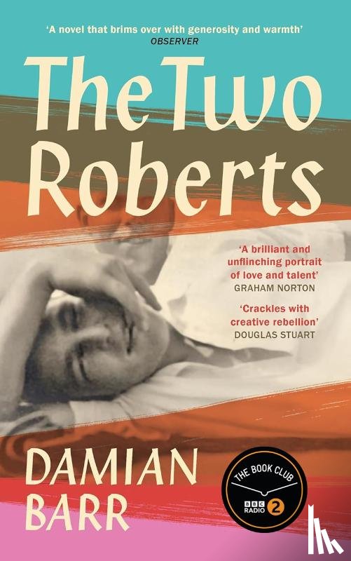 Barr, Damian - The Two Roberts