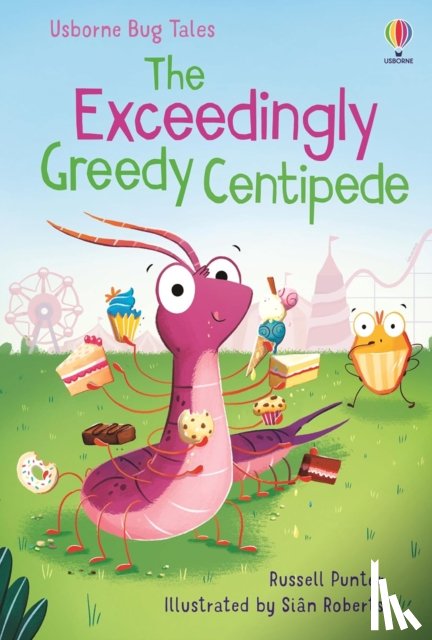 Punter, Russell - The Exceedingly Greedy Centipede