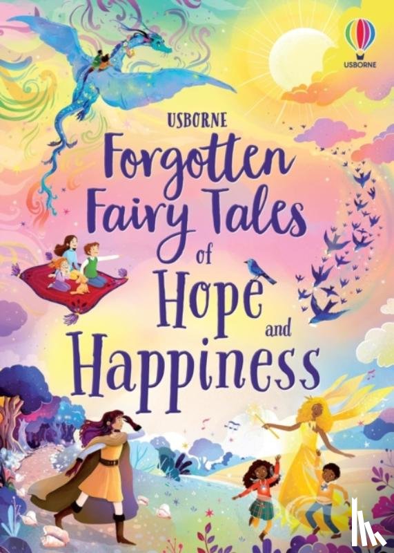 Sebag-Montefiore, Mary - Forgotten Fairy Tales of Hope and Happiness