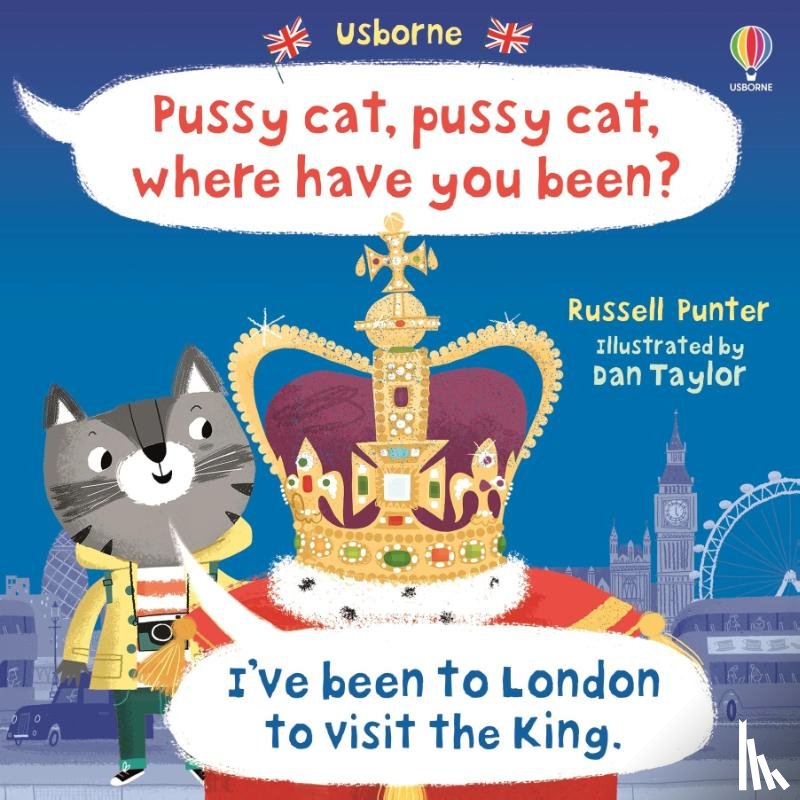 Punter, Russell - Pussy cat, pussy cat, where have you been? I've been to London to visit the King