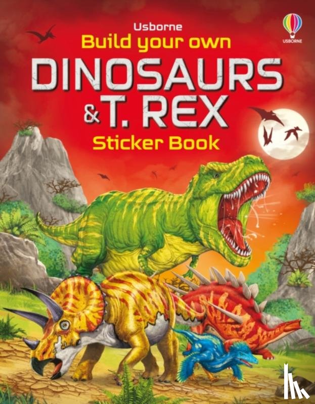 Tudhope, Simon, Smith, Sam - Build Your Own Dinosaurs and T. Rex Sticker Book