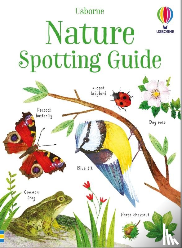 Smith, Sam, Robson, Kirsteen - Nature Spotting Guide