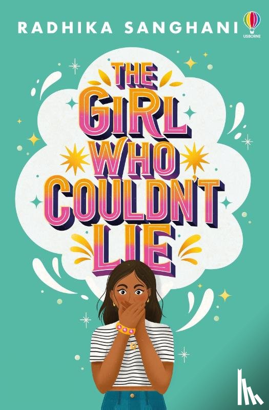 Sanghani, Radhika - The Girl Who Couldn't Lie