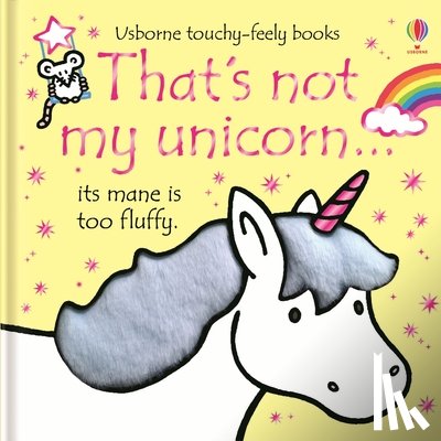 Watt, Fiona - That's Not My Unicorn.