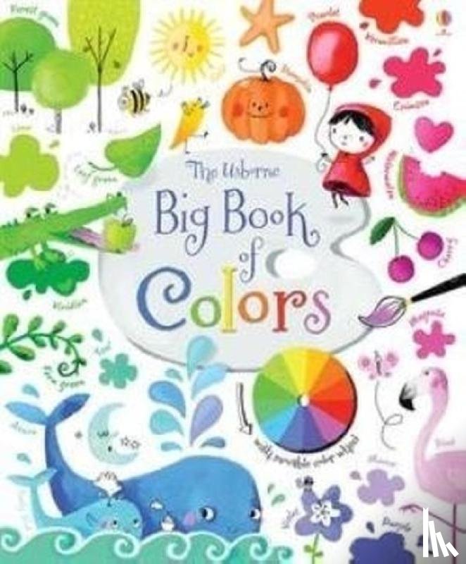 Brooks, Felicity - Brooks, F: Big Book of Colors