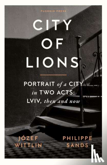 Wittlin, Jozef, Sands, Philippe, QC - City of Lions