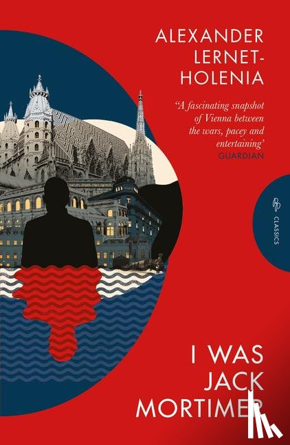 Lernet-Holenia, Alexander (Author) - I Was Jack Mortimer