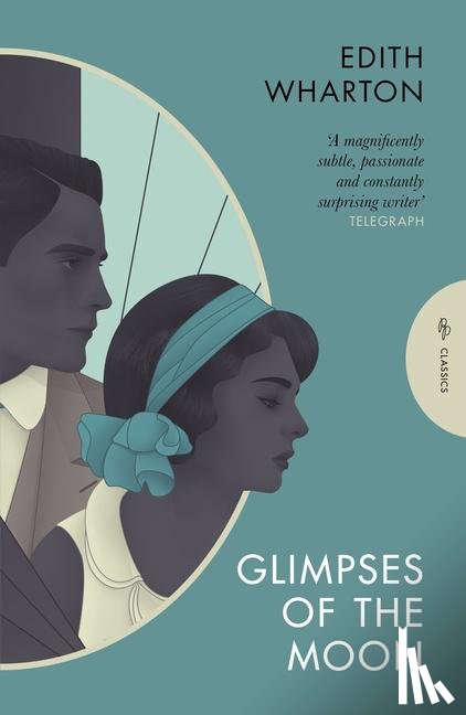 Wharton, Edith (Author) - Glimpses of the Moon