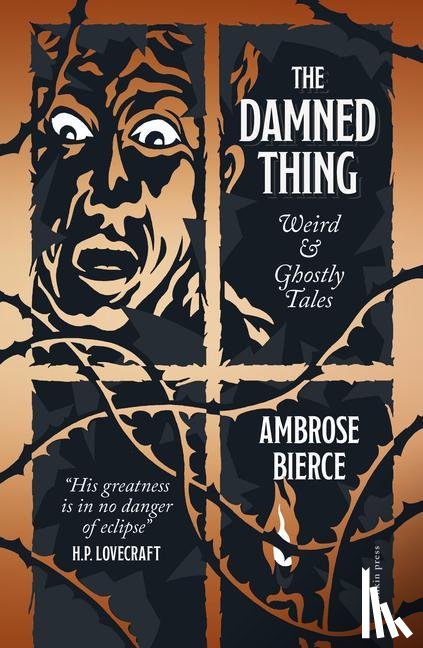 Bierce, Ambrose - The Damned Thing