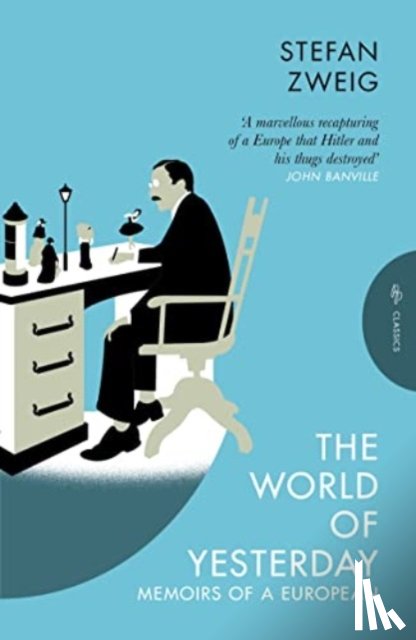 Zweig, Stefan (Author) - The World of Yesterday