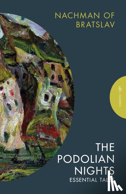 Bratslav, Nachman of - The Podolian Nights