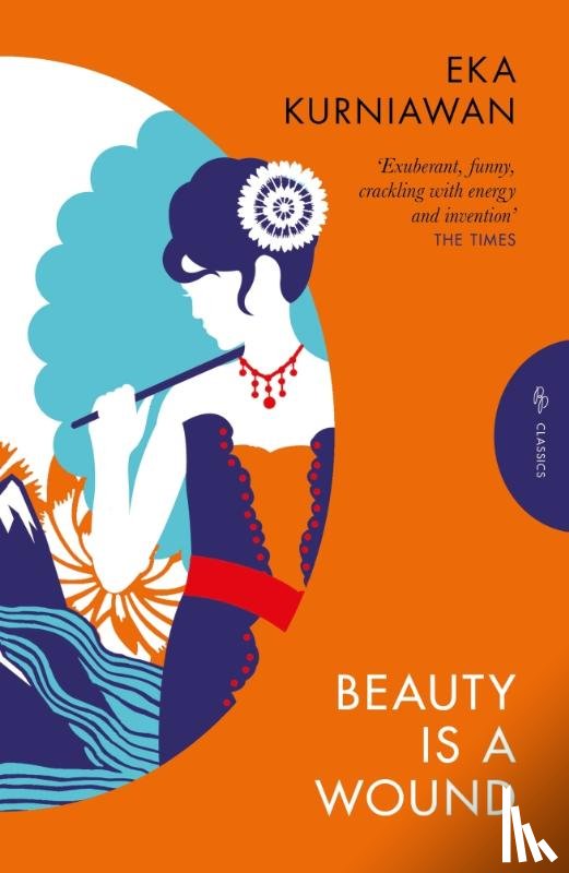 Kurniawan, Eka - Beauty is a Wound