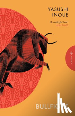 Inoue, Yasushi (Author) - Bullfight