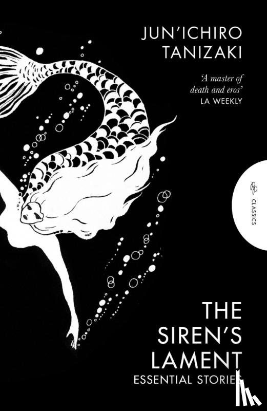 Tanizaki, Jun'ichiro - The Siren's Lament
