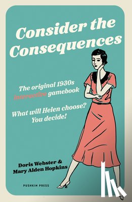 Webster, Doris, Alden Hopkins, Mary - Consider the Consequences