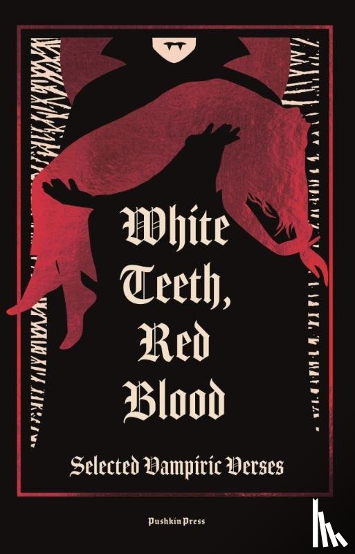 Authors, Various - White Teeth, Red Blood