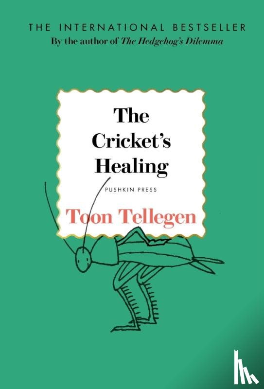 Tellegen, Toon - The Cricket's Healing