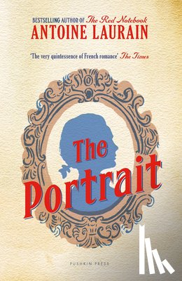 Laurain, Antoine - The Portrait