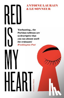 Laurain, Antoine, Sonneur, Le - Red Is My Heart