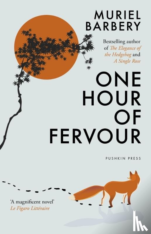 Barbery, Muriel - One Hour of Fervour