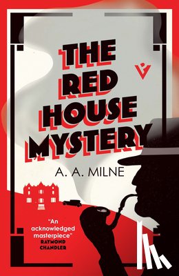Milne, A. A. - The Red House Mystery