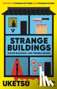 Uketsu - Strange Buildings