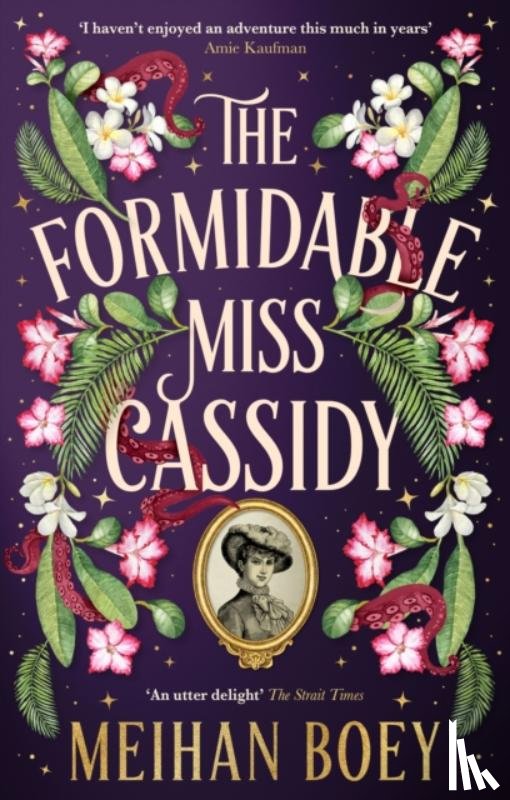 Boey, Meihan - The Formidable Miss Cassidy