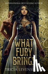 Levenseller, Tricia - What Fury Brings