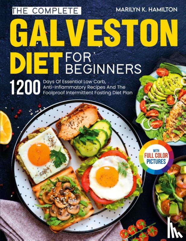 Hamilton, Marilyn K. - The Complete Galveston Diet For Beginners
