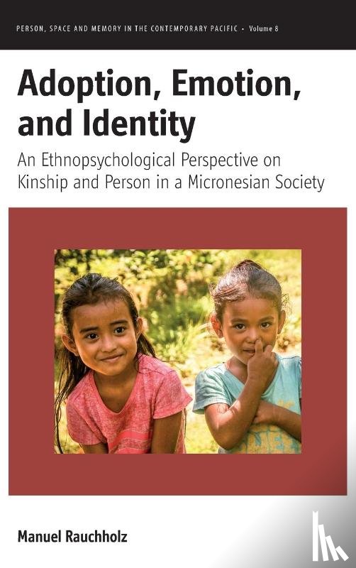 Rauchholz, Manuel - Adoption, Emotion, and Identity