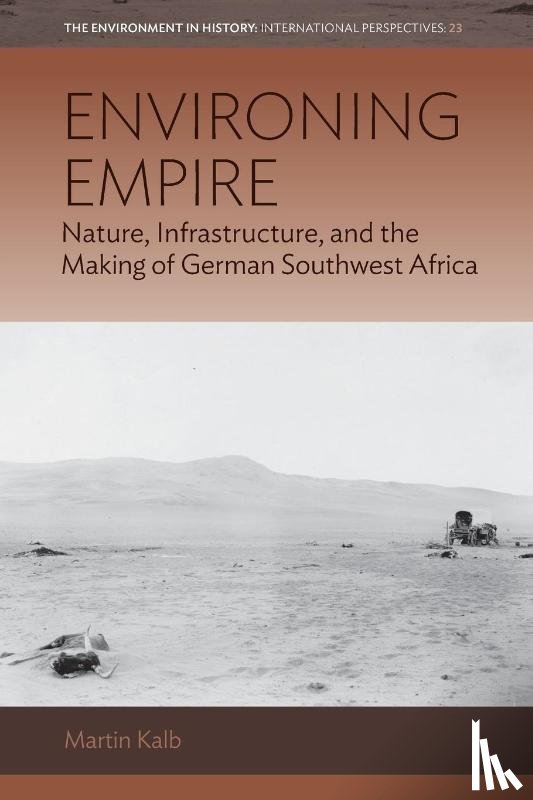 Kalb, Martin - Environing Empire