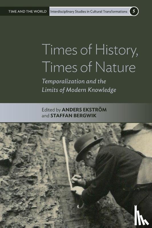  - Times of History, Times of Nature