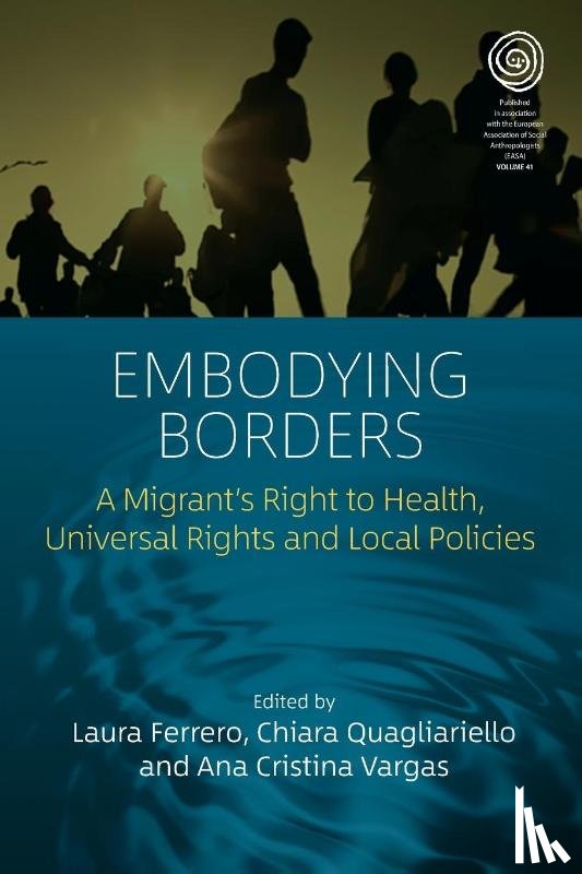  - Embodying Borders