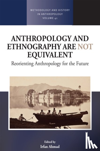  - Anthropology and Ethnography are Not Equivalent