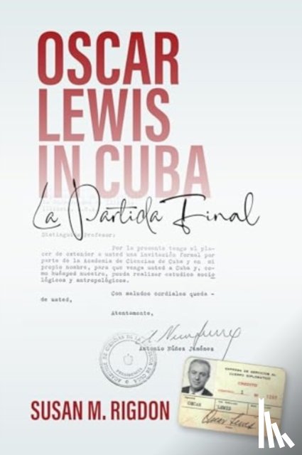 Rigdon, Susan M. - Oscar Lewis in Cuba