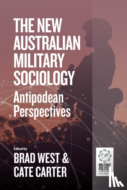  - The New Australian Military Sociology