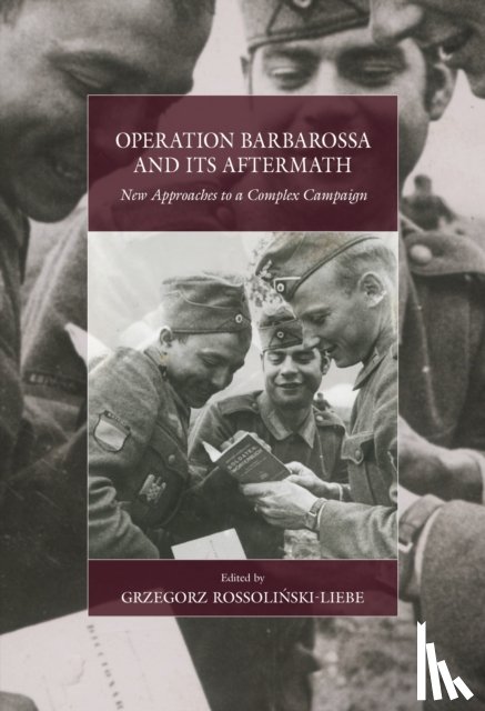  - Operation Barbarossa and its Aftermath