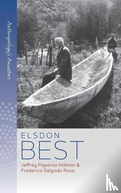 Holman, Jeffrey Paparoa, Rosa, Frederico Delgado - Elsdon Best