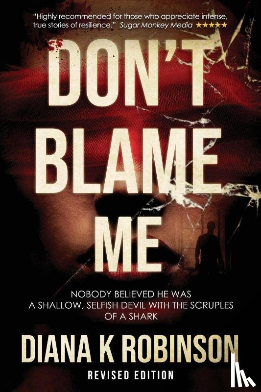 Robinson, Diana K - Don't Blame Me